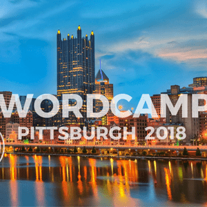 WordCamp Pittsburgh 2018 Recap